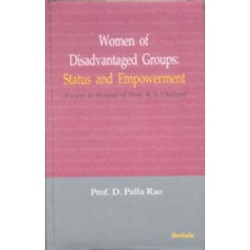 Women of Disadvantaged Groups: Status and Empowerment (Essays in Honour of Prof. K.S. Chalam)